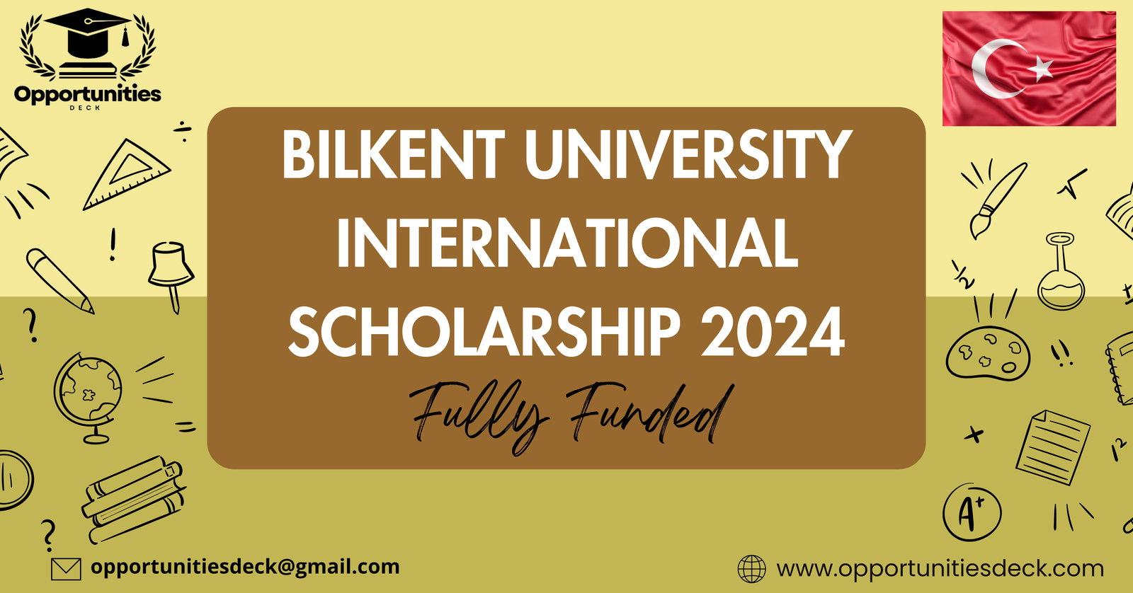 BILKENT UNIVERSITY INTERNATIONAL SCHOLARSHIP